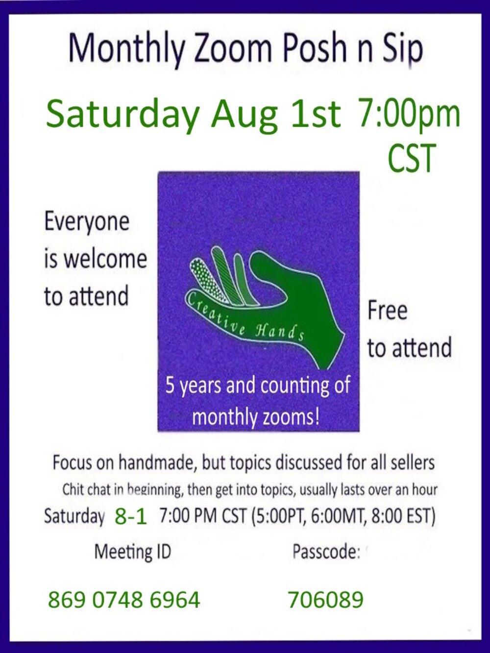 August 1 Monthly Zoom Everyone Welcome Posh & Sip Hand Crafted Handmade Artisan